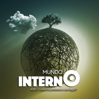 MUNDO INTERNO #81: Como se pertence a um lugar?