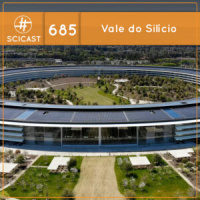 Vale do Silício (SciCast #685)