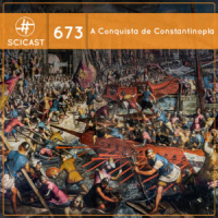 A Conquista de Constantinopla (SciCast #673)