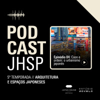 04 // Caos e ordem: o urbanismo japonês