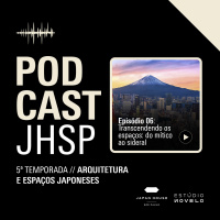 06 // Transcendendo os espaços: do mítico ao sideral