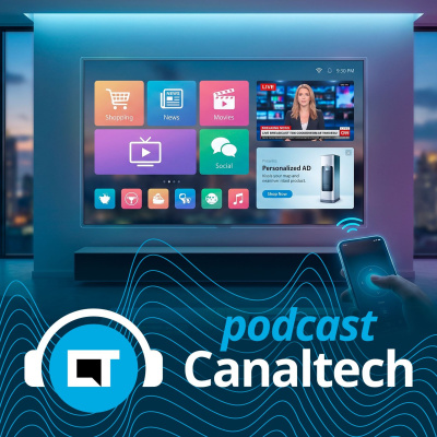 Canaltech Podcast