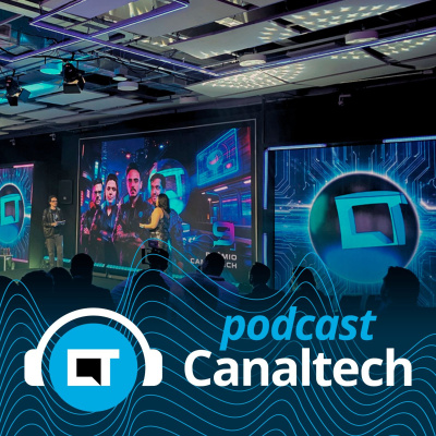 Canaltech Podcast