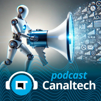 Canaltech Podcast