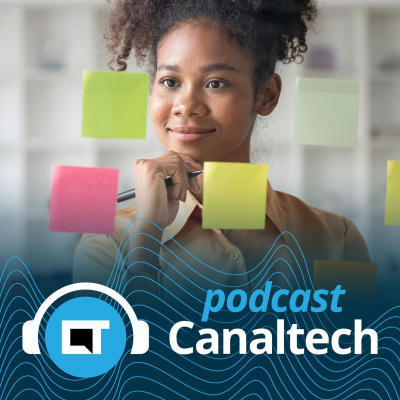 Canaltech Podcast