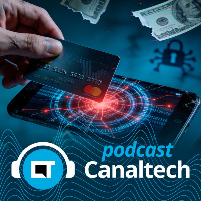 Canaltech Podcast