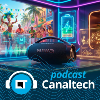 Canaltech Podcast