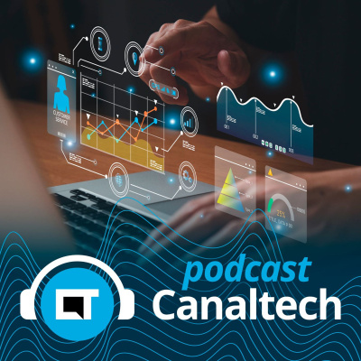 Canaltech Podcast