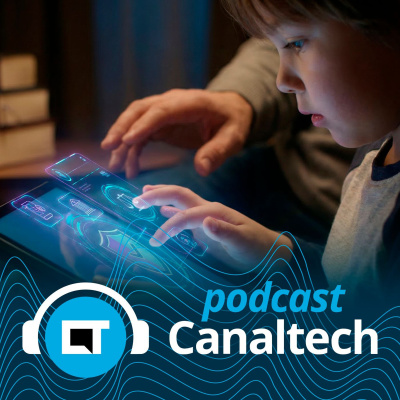 Canaltech Podcast