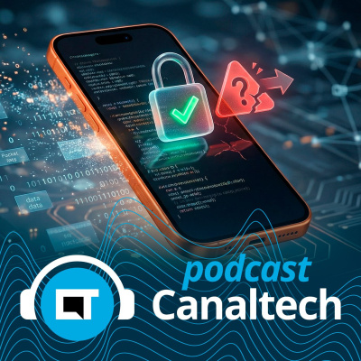 Canaltech Podcast