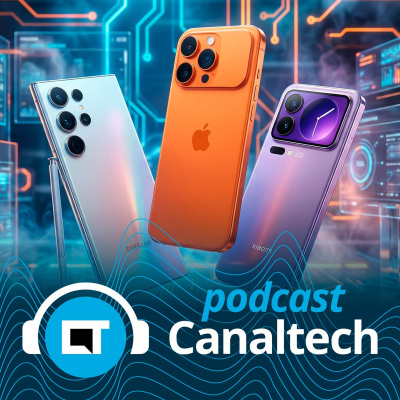 Canaltech Podcast
