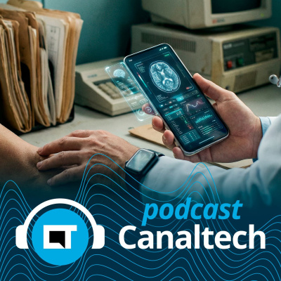 Canaltech Podcast