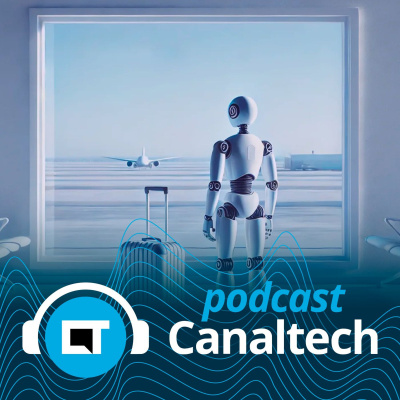 Canaltech Podcast