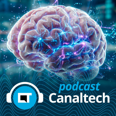 Canaltech Podcast
