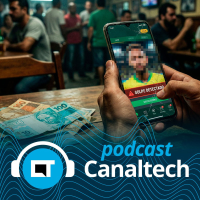 Canaltech Podcast