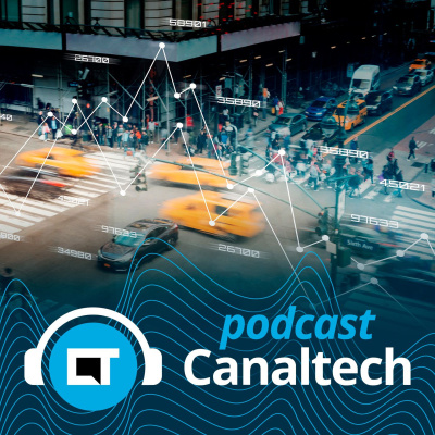 Canaltech Podcast