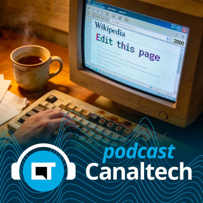 Canaltech Podcast