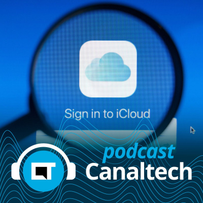Canaltech Podcast
