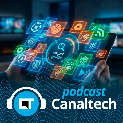Canaltech Podcast