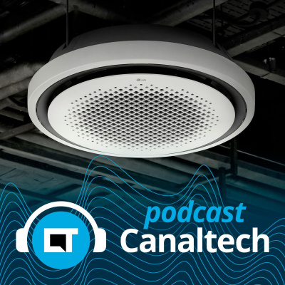 Canaltech Podcast