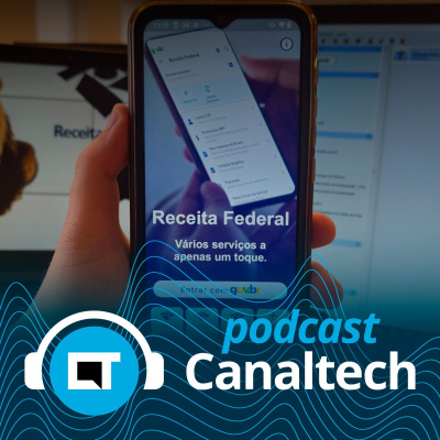 Canaltech Podcast
