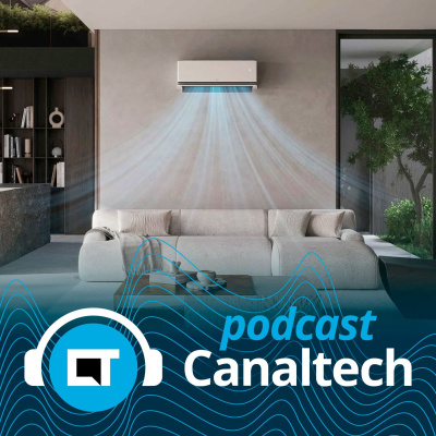 Canaltech Podcast