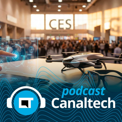 Canaltech Podcast