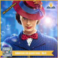 Cabulosos em quarentena – Dia 6