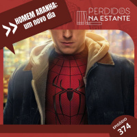 PnE 374 - Homem-Aranha: Um Novo Dia