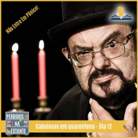 Cabulosos em quarentena – Dia 12