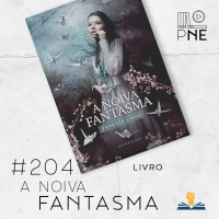 PnE 204 – Livro A Noiva Fantasma (DarkSide)