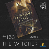 PnE 153 – livro The Witcher