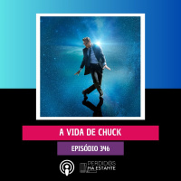 PnE 346 - A Vida de Chuck