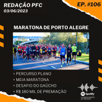 Redação PFC 106 - Maratona de Porto Alegre