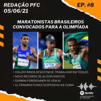 Redação PFC 08 - Maratonistas convocados, Garmin 55 e voluntários desistem dos Jogos Olímpicos