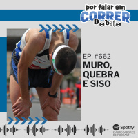 PFC Debate 662 - Muro, Quebra e Siso