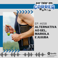 PFC Debate 658 - Alternativa ao Gel, Mariola e Jujuba