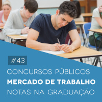 #43 Concursos Públicos, Mercado de Trabalho e Notas na Graduação - Biomedcast