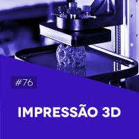 #76 Impressão 3D - Biomedcast