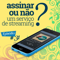 Troca o Disco #31: Assinar ou não um serviço de streaming?