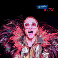 Troca o Disco #172: Rocketman: O filme do Elton John