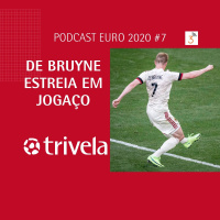 Trivela na Euro - Dia #7
