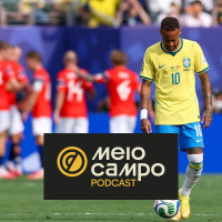 #246 - Brasil pagou caro pelas escolhas que fez e foi eliminado pela Noruega