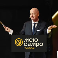 #253 - Infantino recua e sua posição na Fifa está ameaçada