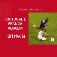 Trivela na Euro - Dia #5