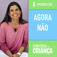 Agora não