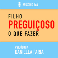 Meu Filho É Preguiçoso O Que Fazer