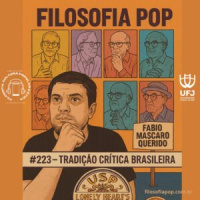 #223. Tradição Crítica Brasileira, com Fábio Mascaro Querido
