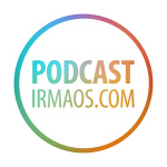 Podcast Irmaos.com (oficial)