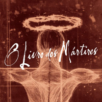 378: O Livro dos Mártires – John Foxe – Literário 013